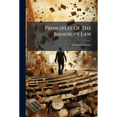 (英文圖書)Principles Of The Bankrupt Law 平裝版, Nabu Press, 英文