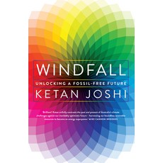 Windfall: Unlocking a Fossil-Free Future Paperback, NewSouth Books