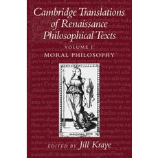 Cambridge Translations of Renaissance Philosophical Texts:Moral and Political Philosophy, Cambridge University Press