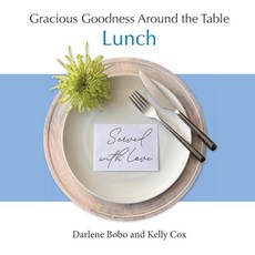 (英文圖書)Gracious Goodness Around the Table: Lunch 平裝版, Gracious Goodness Ministrie..., 英文