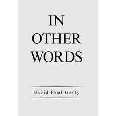 In Other Words Hardcover, Xlibris Us, English, 9781664167643