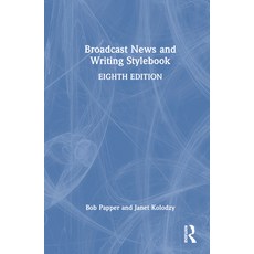 (英文圖書)Broadcast News and Writing Stylebook 精裝版, Routledge, 英文