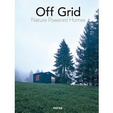 Off Grid: Nature Powered Homes Hardcover, Monsa Publications, English, 9788417557256