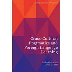 (外文書)Cross-Cultural Pragmatics and Foreign Language Learning Paperback, Edinburgh University Press, English