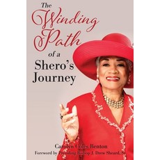 (영문도서) The Winding Path of a Shero's Journey Paperback, Xulon Press, English, 9781662874673