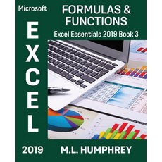 Excel 2019 Formulas & Functions Paperback, M.L. Humphrey, English, 9781637440322