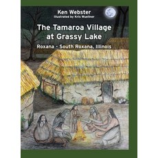(영문도서) The Tamaroa Village at Grassy Lake Hardcover, Russell Four Books, English, 9798989404711