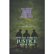 (英文圖書)Do Unto Others Before They Do Unto You: Special Forces Justice - Book Two 平裝版, Independently Published, 英文