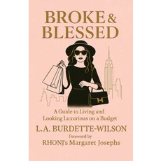 (英文圖書)Broke & Blessed A Guide to Living and Looking Luxurious on a Budget 平裝版, Spines, 英文