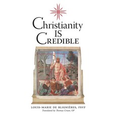 (영문도서)Christianity is Credible Paperback, Arouca Press, English, 9781990685378