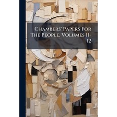 (英文圖書)Chambers' Papers For The People Volumes 11-12 平裝版, Nabu Press, English, Paperback