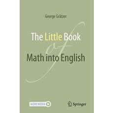 (영문도서) The Little Book of Math Into English Paperback, Springer, 9783031651601
