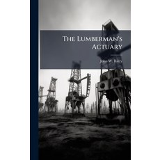 (英文圖書)The Lumberman's Actuary 精裝版, Hutson Street Press, 英文
