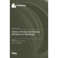 (영문도서)Indoor Climate and Energy Efficiency in Buildings Hardcover, Mdpi AG, English, 9783725878291