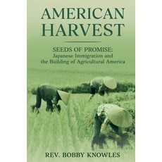 (영문도서)American Harvest Paperback, Rev. Bobby Knowles, English, 9798233516146