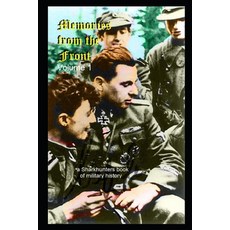 (영문도서)Memories from the Front volume #1 Paperback, Independently Published, English, 9798270698386