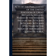 (英文圖書)Acts of the Parliament of the United Kingdom of Great Britain & Ireland Passed... 平裝版, Nabu Press, 英文