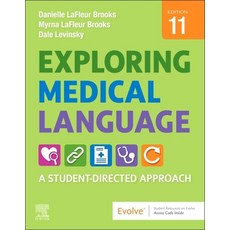 (영문도서) Exploring Medical Language: A Student-Directed Approach Paperback, Mosby, English, 9780323711562
