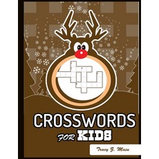 Crosswords for Kids: Large-Print Best Puzzle Book for Ages 8 and Up Paperback, Independently Published, English, 9798697385517