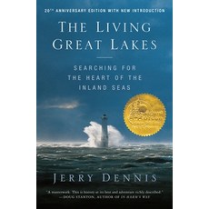 (영문도서) The Living Great Lakes: Searching for the Heart of the Inland Seas Revised Edition Paperback, St. Martin's Griffin, English, 9781250325884