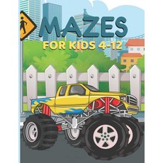 mazes for kids 4-12: Fun and Challenging Mazes - Amazing Activity Book for Kids (Maze Books for Kids Paperback, Independently Published, English, 9798581436714
