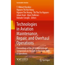 (英文圖書)Technologies in Aviation Maintenance Repair and Overhaul Operations: Proceedin... 精裝版, Springer, 英文