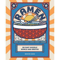(영문도서) Ramen: 80 Easy Noodle Bowls and Broths Hardcover, Oh! Life, English, 9781838611675