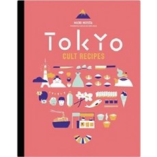 Tokyo Cult Recipes, Harper Design