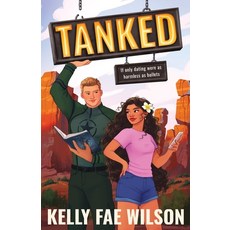 (영문도서)Tanked: An Adventure Romance Paperback, Toadflax Press, English, 9798999447616
