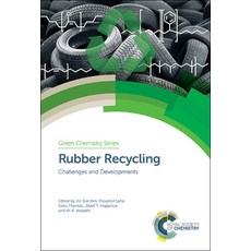 (영문도서) Rubber Recycling: Challenges and Developments Hardcover, Royal Society of Chemistry, English, 9781788010849