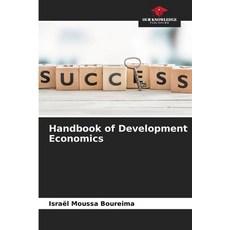 (영문도서)Handbook of Development Economics Paperback, Our Knowledge Publishing, English, 9786207248315