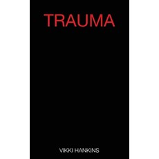 (영문도서)Trauma: Book I - The Breaking Paperback, Vmh Publishing, English, 9798991836159