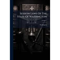 (영문도서)Session Laws Of The State Of Washington Paperback, Hutson Street Press, English, 9781024778021