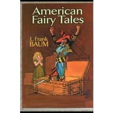 American Fairy Tales Illustrated Paperback, Independently Published
