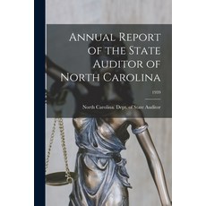 (영문도서) Annual Report of the State Auditor of North Carolina; 1939 Paperback, Hassell Street Press, English, 9781015036932