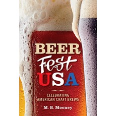 Beer Fest USA: Celebrating American Craft Brews Paperback, Red Lightning Books