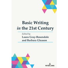 (英文圖書)Basic Writing in the 21st Century 平裝版, Peter Lang Inc., Internatio..., English