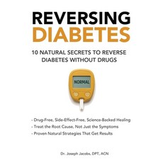 (英文圖書)Reversing Diabetes: 10 Natural Secrets to Reverse Diabetes Without Drugs 平裝版, Astr Institute, 英文