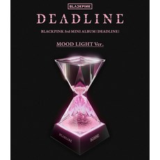 BLACKPINK 第三張迷你專輯 DEADLINE MOOD LIGHT 版本, Blackpink 第三張迷你專輯「DEADLINE(MOOD LIGHT Ver.)」