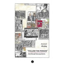 (英文圖書)"Follow the Person": Archival Encounters 平裝版, Punctum Books, 英文