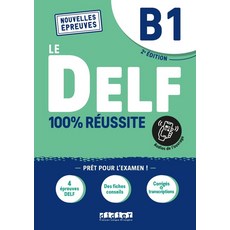 DELF B1 100% Reussite - 2021 - Livre + onprint, Didier, DELF B1 100% Reussite - 2021.., Bruno Girardeau, Emilie Jaca..