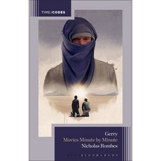 (영문도서) Gerry: Movies Minute by Minute Hardcover, Bloomsbury Academic, English, 9781501399725