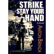 (영문도서) Strike Stay Your Hand Hardcover, Deserted Home Press, English, 9798991506120