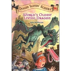 World's Oldest Living Dragon: Dragon Slayer's Academy 16, Grosset & Dunlap