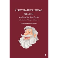 (英文圖書)Greyhairtalking Again: Anything But Sage-Speak 平裝版, Notion Press, 英文