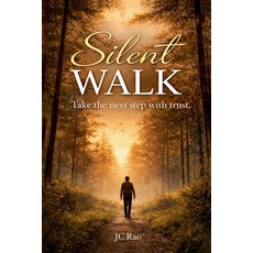 (영문도서)Silent Walk Paperback, Jc Rao, English, 9798233739750