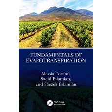 (영문도서)Fundamentals of Evapotranspiration Paperback, CRC Press, English, 9781032740126