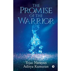 (영문도서) The Promise of the Warrior Paperback, Notion Press Media Pvt Ltd, English, 9781648059094
