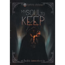 (영문도서) My Soul to Keep Hardcover, 4 Horsemen Publications, English, 9798823207300