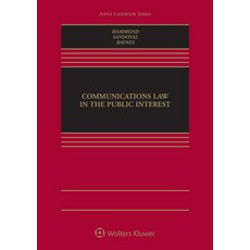 Communications Law in the Public Interest Hardcover, Aspen Publishers, English, 9780735570856